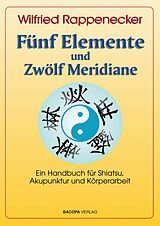 Fünf Elemente und Zwölf Meridian